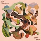 Joel Sarakula LP (analog) Soft Focus