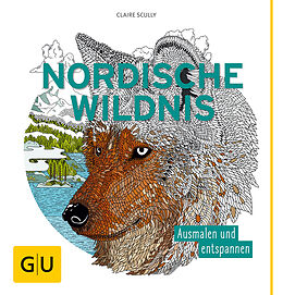 Kartonierter Einband Nordische Wildnis von Claire Scully