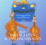 Audio CD (CD/SACD) AUF EINEM ALTEN SCHULDACH von 