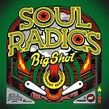 Soul Radics LP mit Bonus-CD Big Shot (Vinyl)