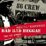 8°6 Crew CD Bad Bad Reggae - Menil Express - Oi Years