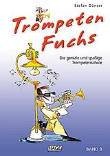 Stefan Dünser Notenblätter Trompeten-Fuchs Band 3 Lernmethode