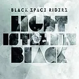 Black Space Riders Vinyl Light Is The New Black