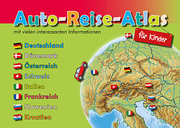 Kartonierter Einband Auto-Reise-Atlas für Kinder von Heinrich Stiefel