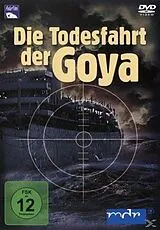 Die Todesfahrt der Goya DVD
