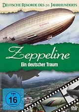 Deutsche Rekorde des 20.Jh.-Zeppeline DVD