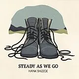 Shizzoe Hank LP (analog) Steady As We Go