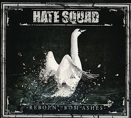 Hate Squad CD Reborn From Ashes
