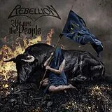 Rebellion CD We Are The People (digi)