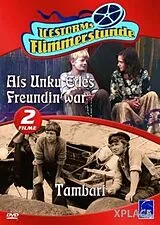 Als Unku Edes Freundin war & Tambari DVD