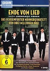 Ende vom Lied - Das Ochsenfurter Männerquartett & Von drei Millionen drei DVD