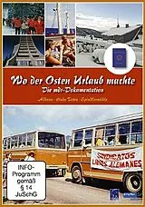 Wo der Osten Urlaub machte DVD