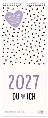Spiralbindung Du + Ich Kalender für uns Zwei 2027 von 