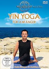 Yin Yoga für Anfänger - Sanfte Übungen für Meridiane und Faszien DVD