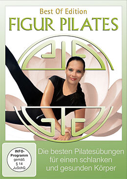 Figur Pilates - Die besten Pilatesübungen für einen schlanken und gesunden Körper DVD