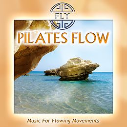 FLY CD Pilates Flow - Music For Flowing Movements