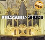 Pressure Maxi Single CD Shock