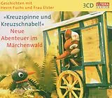Audio CD (CD/SACD) Geschichten mit Herrn Fuchs und Frau Elster "Kreuzspinne und Kreuzschnabel!" Neue Abenteuer im Märchenwald von Heinz Fülfe