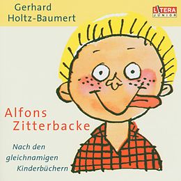 Audio CD (CD/SACD) Alfons Zitterbacke von Gerhard Holtz-Baumert