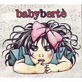 Loredana BERTE CD Babyberte - Limited edition