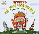 Audio CD (CD/SACD) Ab auf die Reise von Fidibus