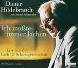 Audio CD (CD/SACD) Ich musste immer lachen von Bernd Schroeder, Dieter Hildebrandt