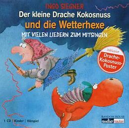 Audio CD (CD/SACD) Der kleine Drache Kokosnuss und die Wetterhexe von Ingo Siegner