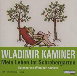 Audio CD (CD/SACD) (CD) Mein Leben im Schrebergarten von Wladimir Kaminer