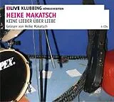 Audio CD (CD/SACD) Keine Lieder über Liebe von Heike Makatsch