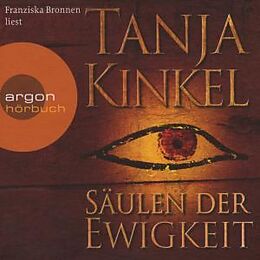 Audio CD (CD/SACD) (CD) Säulen der Ewigkeit von Tanja Kinkel
