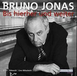 Audio CD (CD/SACD) Bis hierher und weiter von Bruno Jonas