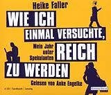 Audio CD (CD/SACD) Wie ich einmal versuchte, reich zu werden von Heike Faller