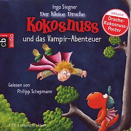 Audio CD (CD/SACD) Der kleine Drache Kokosnuss und das Vampir-Abenteuer von Ingo Siegner