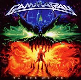 Gamma Ray CD To The Metal