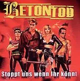 Betontod CD Stoppt Uns