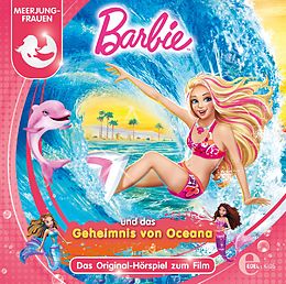 Barbie CD Und Das Geheimnis Von Oceana - Orig. Hör