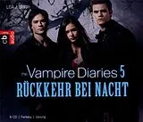 Audio CD (CD/SACD) The Vampire Diaries 5. Rückkehr bei Nacht von Lisa J. Smith, Jennie Appel
