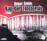Audio CD (CD/SACD) (CD) Kap der Finsternis von Roger Smith