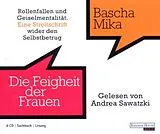 Audio CD (CD/SACD) Die Feigheit der Frauen, 4 Audio-CDs von Mika, Bascha