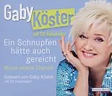 Audio CD (CD/SACD) Ein Schnupfen hätte auch gereicht von Gaby Köster, Till Hoheneder
