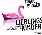 Audio CD (CD/SACD) Lieblingskinder von Traudl Bünger