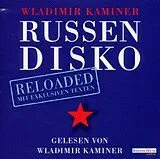 Audio CD (CD/SACD) Russendisko Reloaded von Wladimir Kaminer