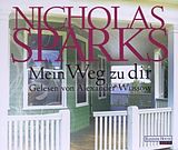 Audio CD (CD/SACD) Mein Weg zu dir von Nicholas Sparks