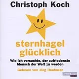 Audio CD (CD/SACD) Sternhagelglücklich von Christoph Koch