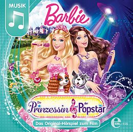 Barbie CD Die Prinzessin Und Der Popstar