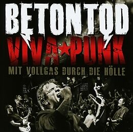 Betontod CD Viva Punk - Mit Vollgas Durch Die Hölle
