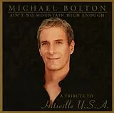 Michael Bolton CD Ain't No Mountain High Enough