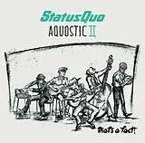 Status Quo CD Aquostic II - That's A Fact!