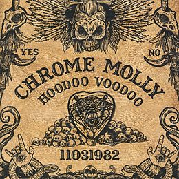 Chrome Molly CD Hoodoo Voodoo