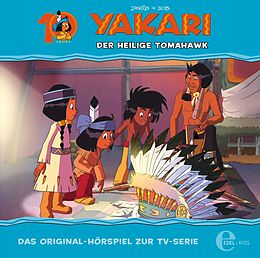 Yakari CD Yakari (32) Der Heilige Tomahawk